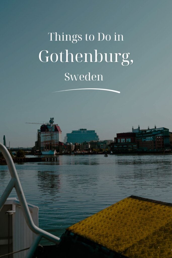Gothenburg Sweden - Things to Do Article Pin