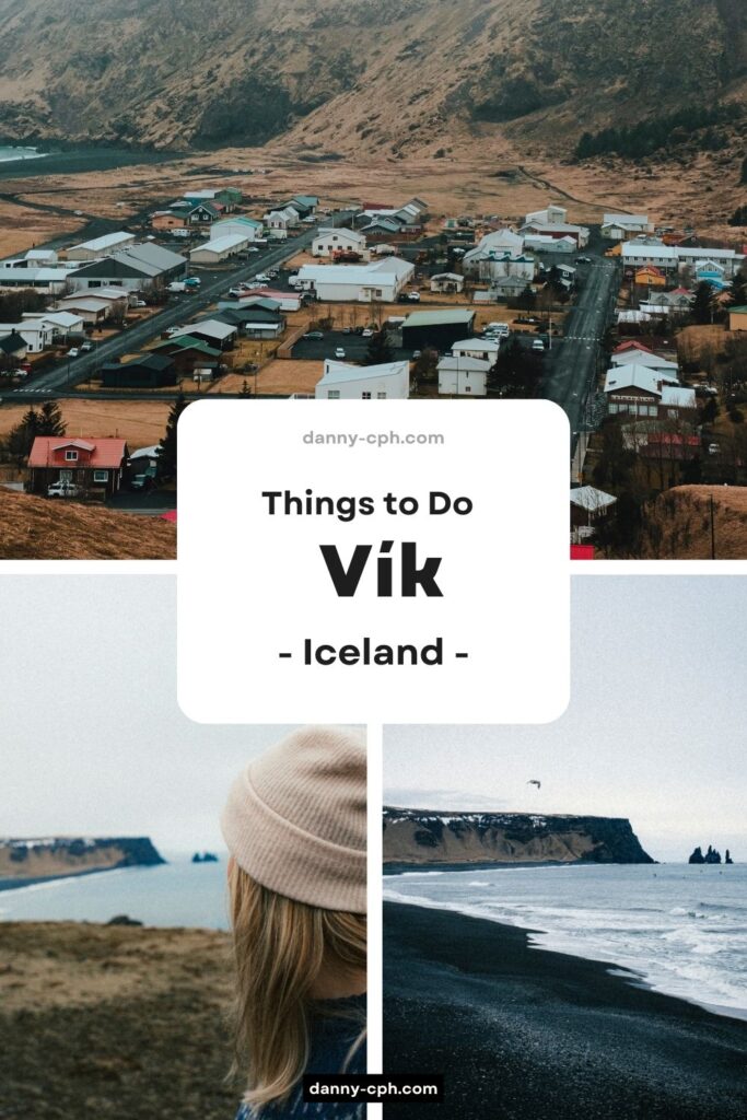 A Pinterest pin for the best things to do in Vík, Iceland