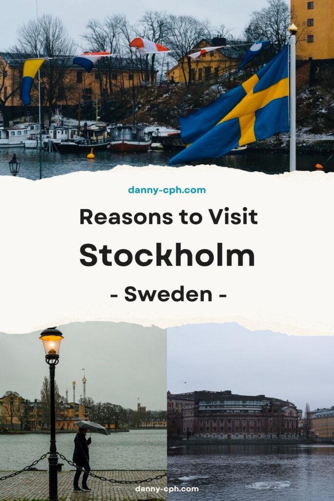 A Pinterest pin for an article about reasons to visit Stockholm