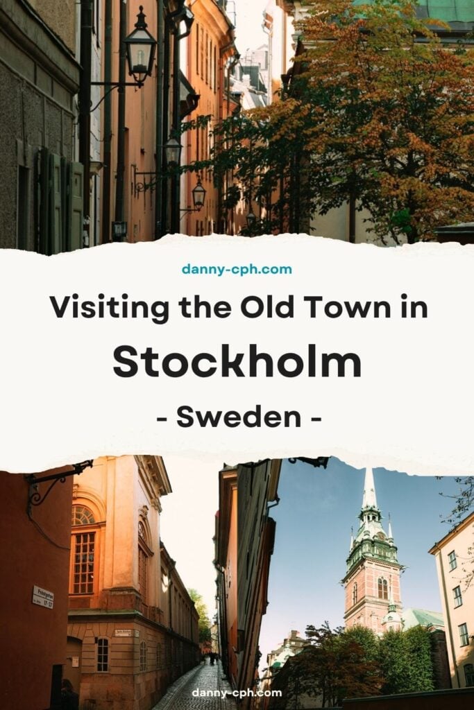 A Pinterest post for visiting Stockholm's Old Town