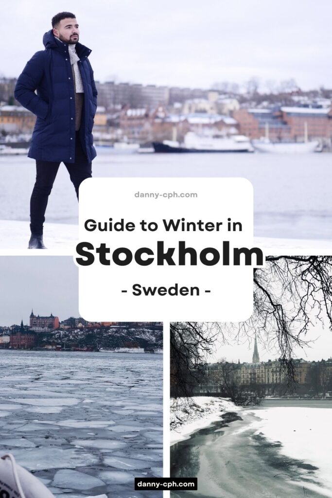 A Pinterest post for a guide to visiting Stockholm in the winter