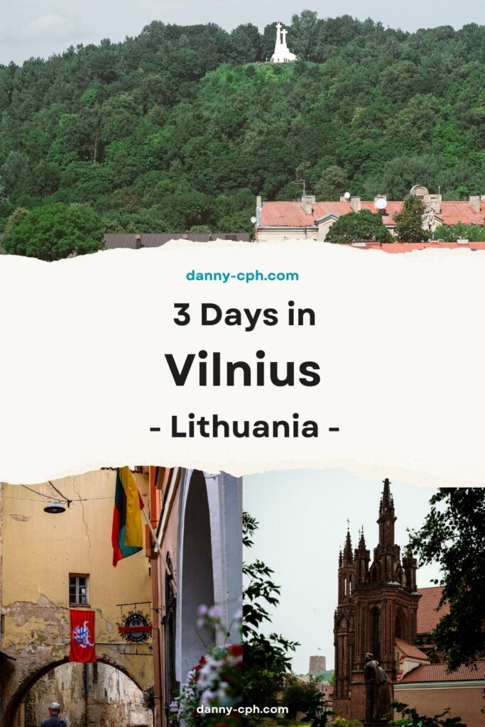 A Pin for an Article on How to Spend 3 Days in Vilnius, Lithuania