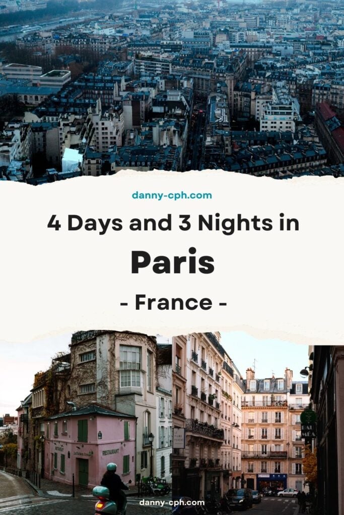 A Pinterest pin for an article about spending 4 days and 3 nights in Paris, France