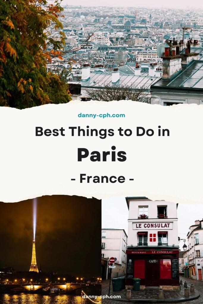 Pinterest pin for an article on the best things to do in Paris, France