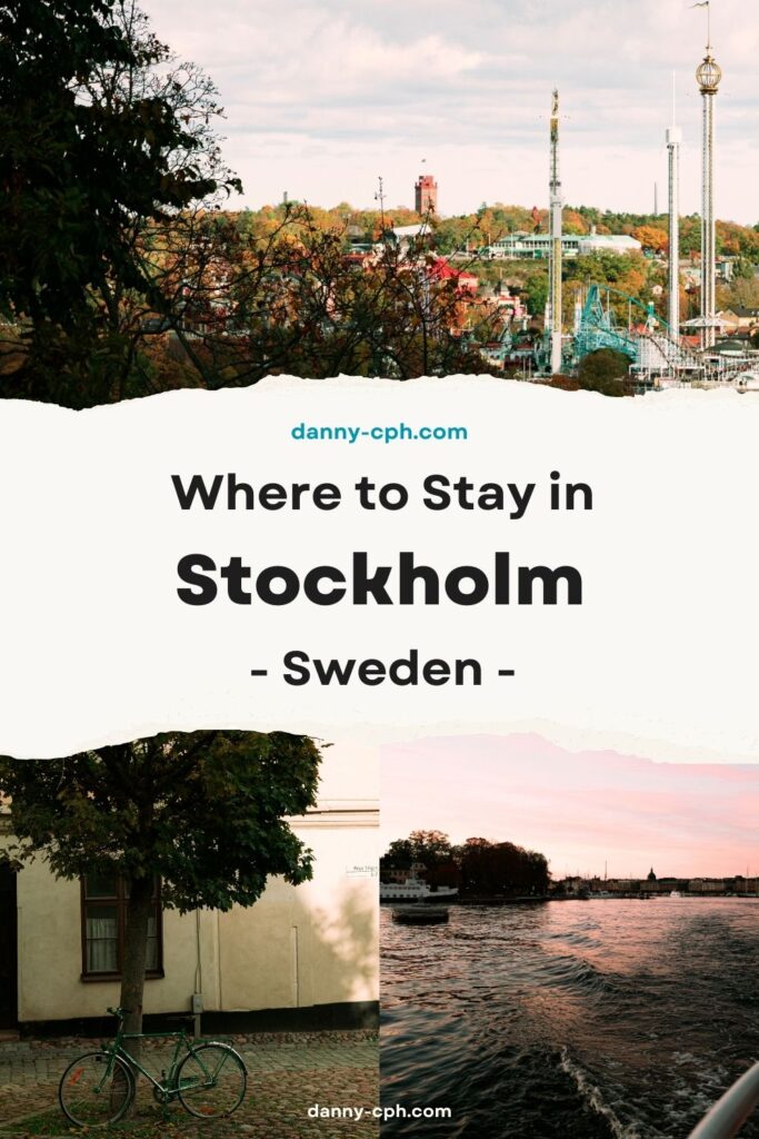 Pinterest pin for an article about where to stay in Stockholm