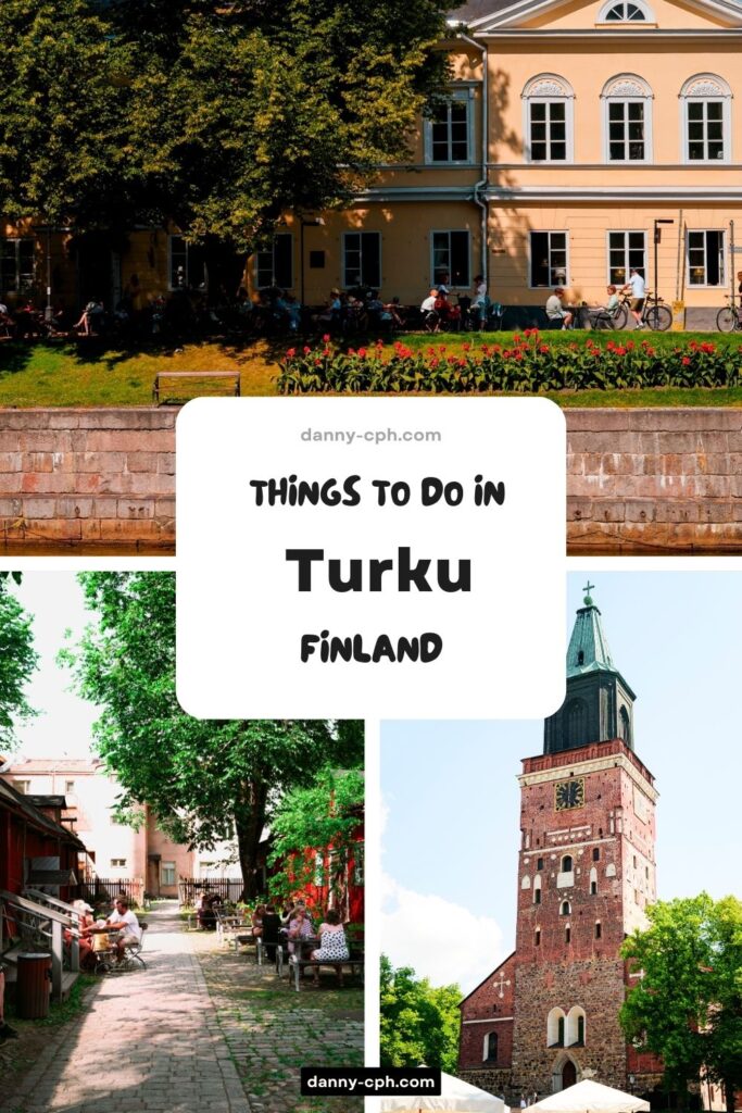 A Pinterest pin for an article on the best things to do in Turku