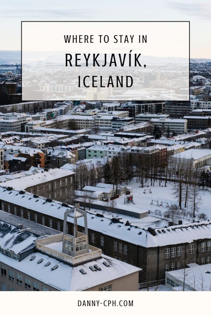 A Pinterest Pin for an Accompanying Post on Where to Stay in Reykjavík