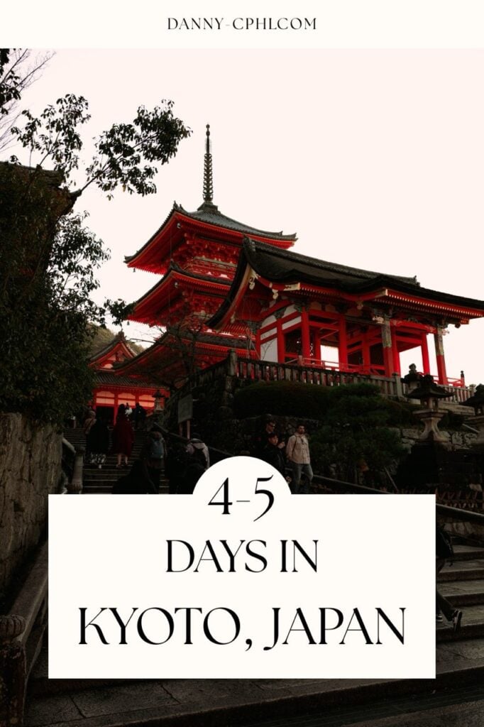 Pinterest pin for an article about a Kyoto itinerary