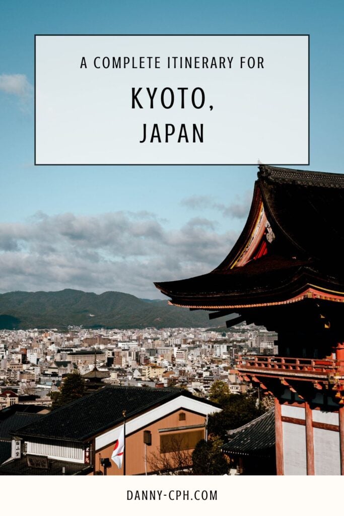 A Pinterest pin for a blog post showing a Kyoto itinerary