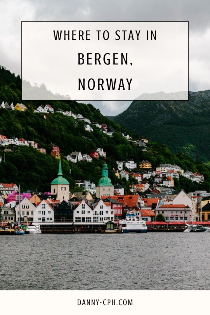 Pinterest pin for a blog post about where to stay in Bergen