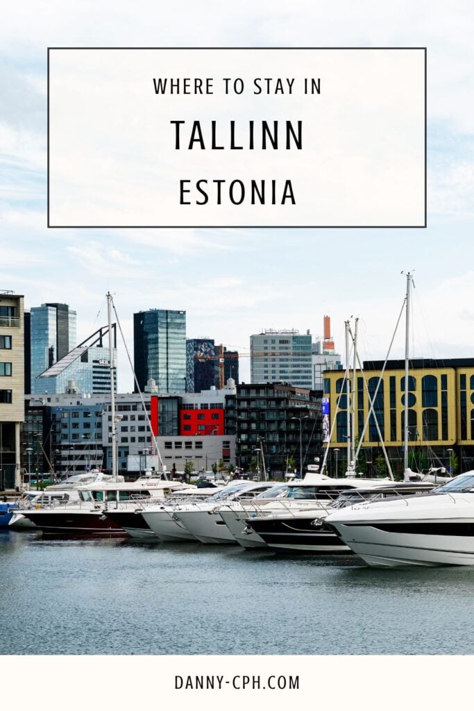 Where to stay in Tallinn Pinterest pin