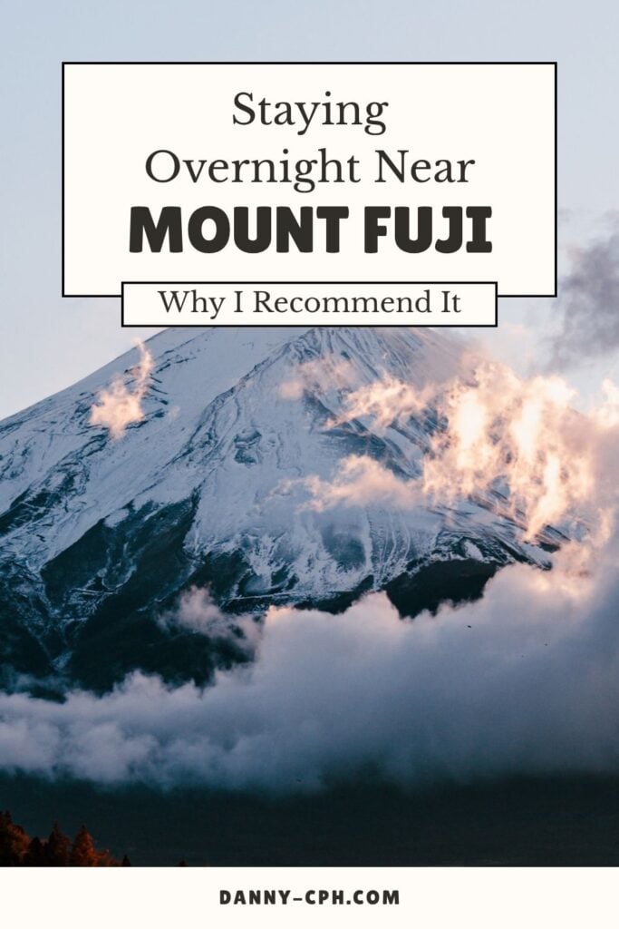A Pinterest pin about an article of staying overnight near Mount Fuji