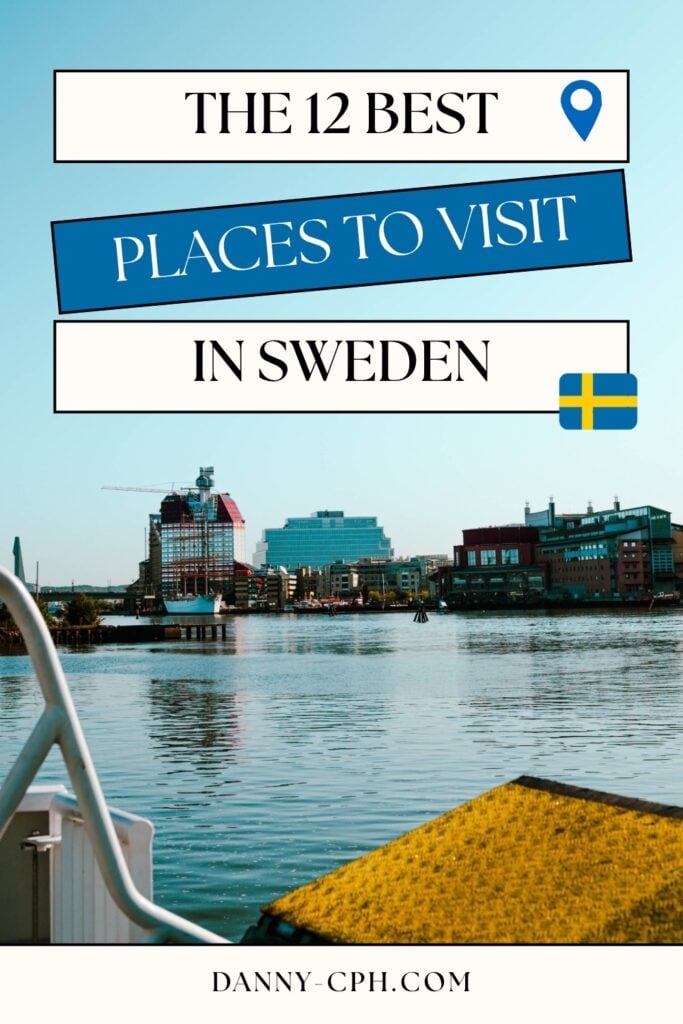 Best Places to Visit in Sweden Blog Pin